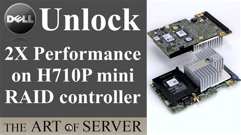 Dell PowerEdge RAID Controller (PERC) H310, H710, H710P, .